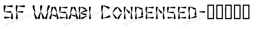 SF Wasabi Condensed字体转换